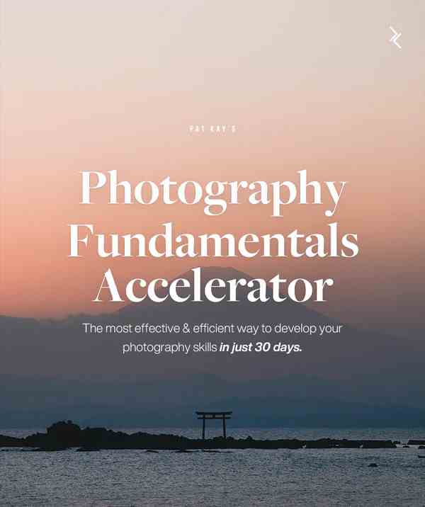 图片[2]-（9006期）网红摄影师Pat Kay – 30天摄影基础知识加速器教程-30节课-中英字幕 – 全民创业网-千城资源网